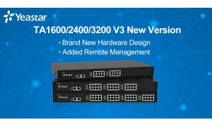 Yeastar TA1600 / TA2400 / TA3200 V3 Gateway  - Новые версии от Yeastar